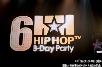 Hip Hop Tv Birthday 6 – Mediolanum Forum – Assago (Milano)